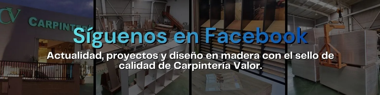 Síguenos en Facebook: actualidad, proyectos y diseño en madera de Carpintería Valor